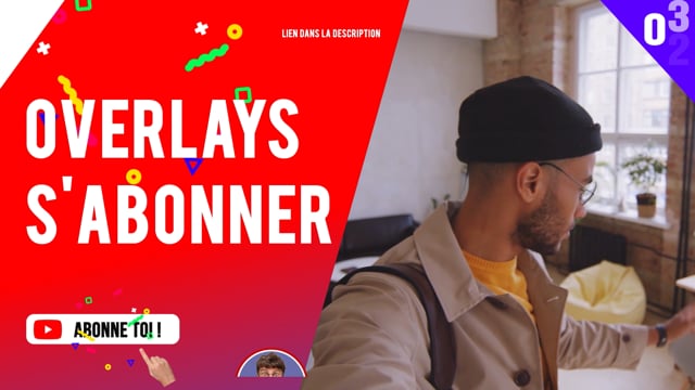 créer 1 overlay s'abonner pour votre chaîne Youtube