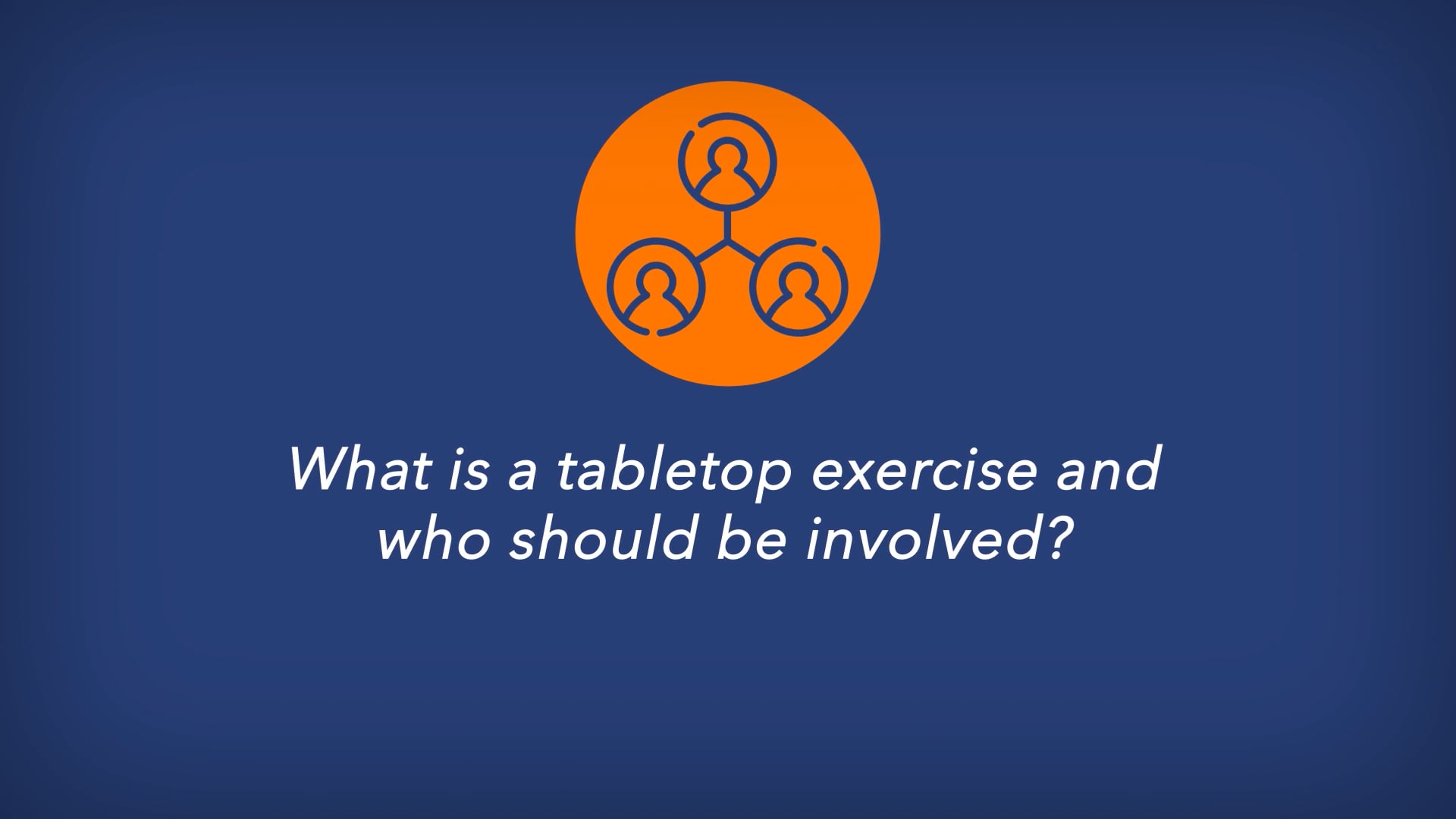Top Cybersecurity Questions of 2022 What is a tabletop exercise (TTX