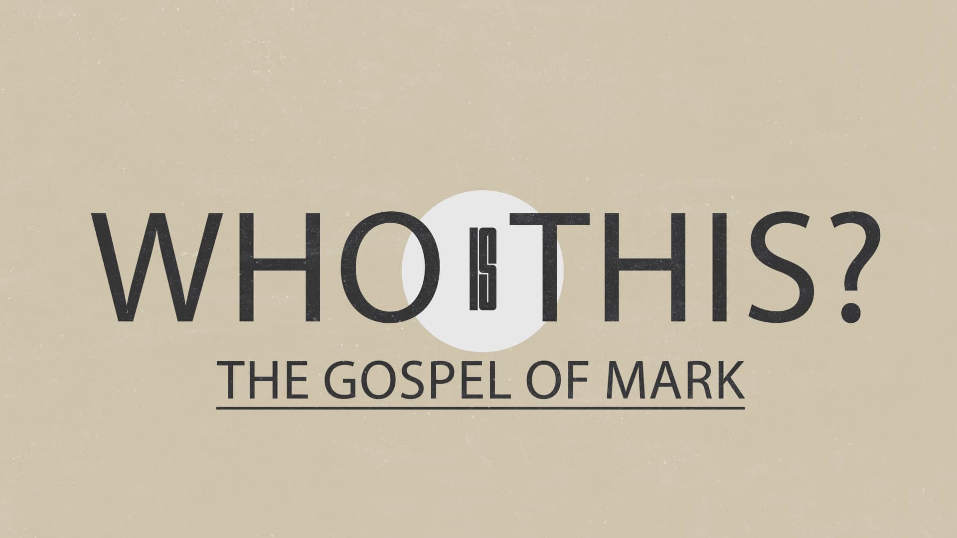 The Gospel Of Mark | 9-25-22 on Vimeo