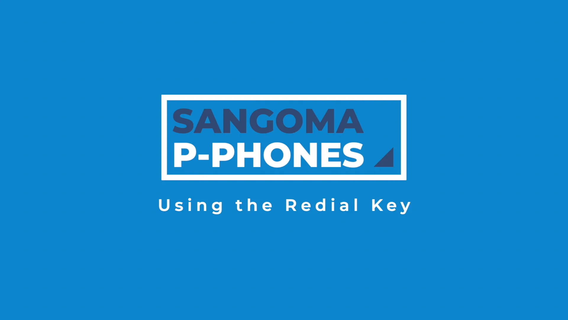 Sangoma P-Phones: Using the Redial Key on Vimeo