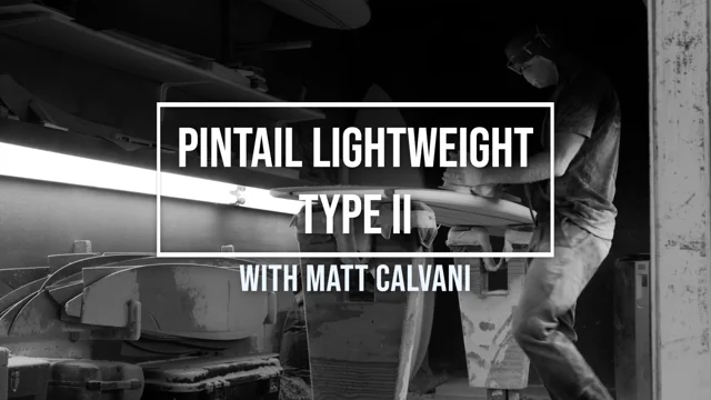 PINTAIL LIGHTWEIGHT TYPE II Board Review