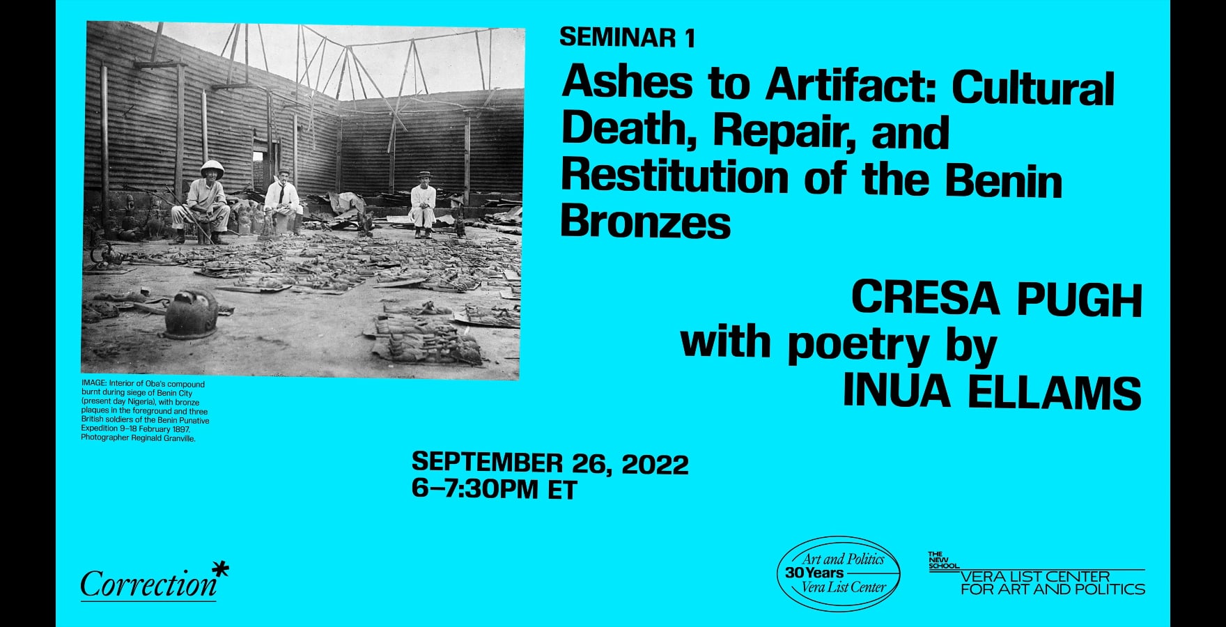 Correction* Seminar 1: Ashes to Artifact: Cultural Death, Repair, and  Restitution of the Benin Bronzes