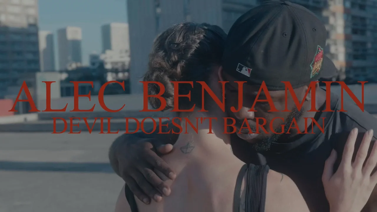 Alec Benjamin - Devil Doesn't Bargain