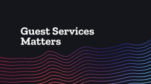Guest Services Matters