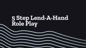5 Step Lend-A-Hand Role Play.mp4