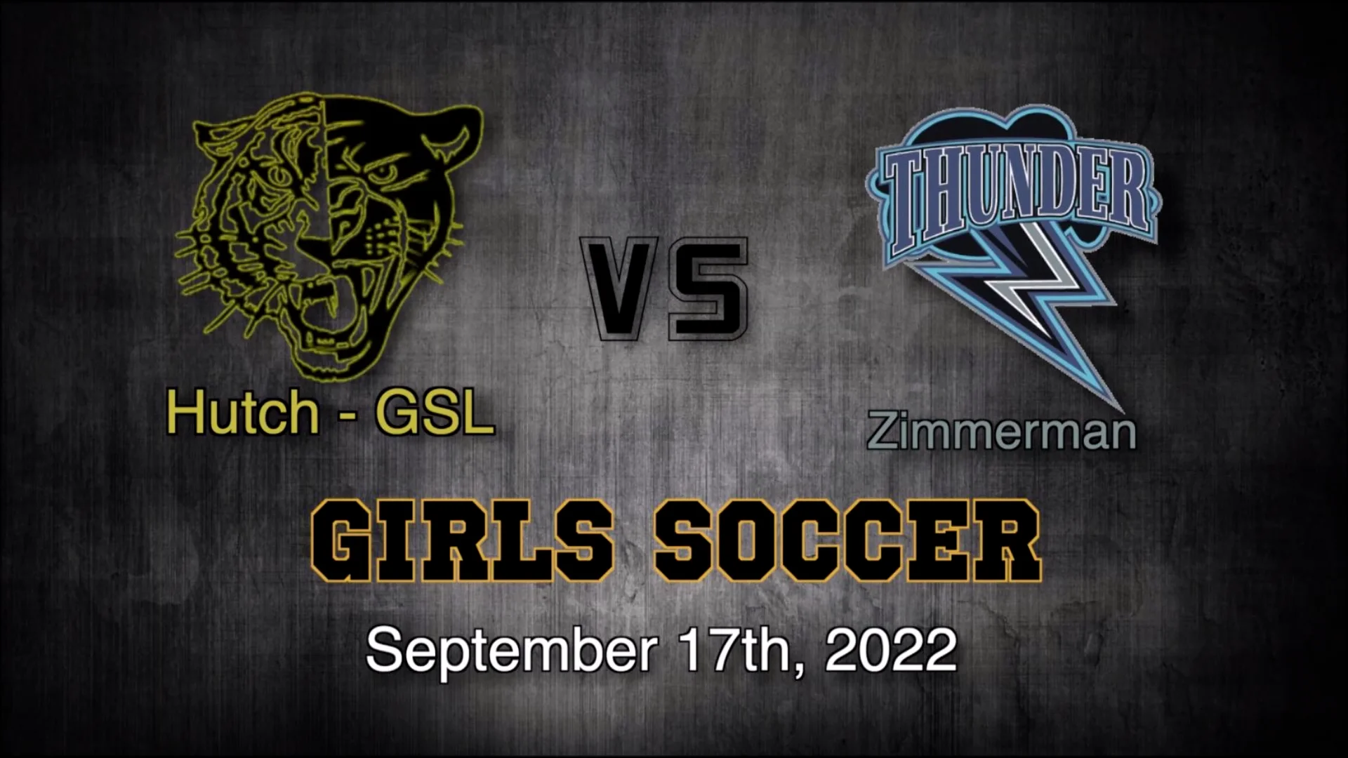 Watch Hutch Tigers Girls Soccer vs Zimmerman 09/17/2022 Online Vimeo