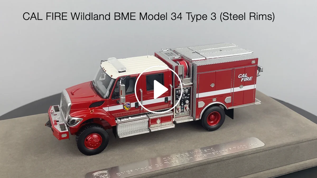 Fire Replicas CAL FIRE Wildland BME Model 34 Type 3 International