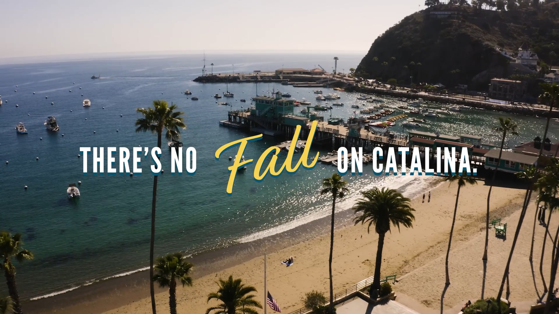 "There's No Fall on Catalina" travel ad