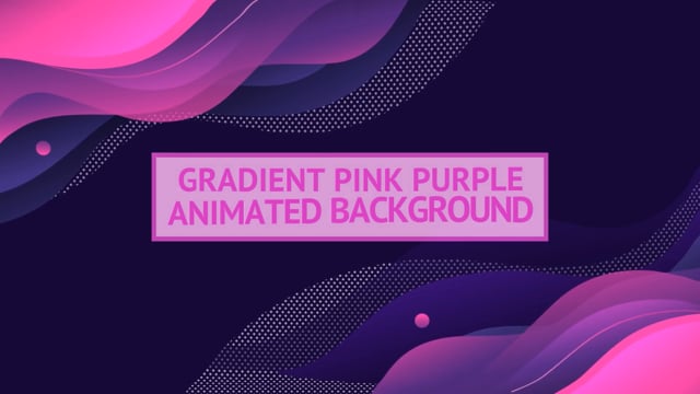 Gradient Pink Purple Animated Background