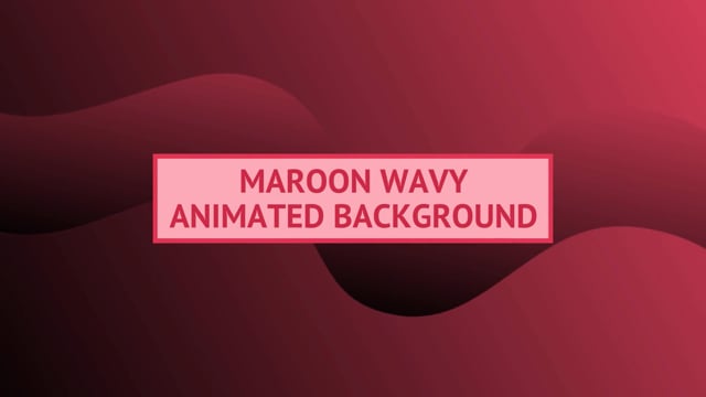 Maroon Wavy Animated Background