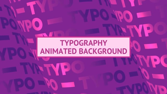 Typography Animated Background