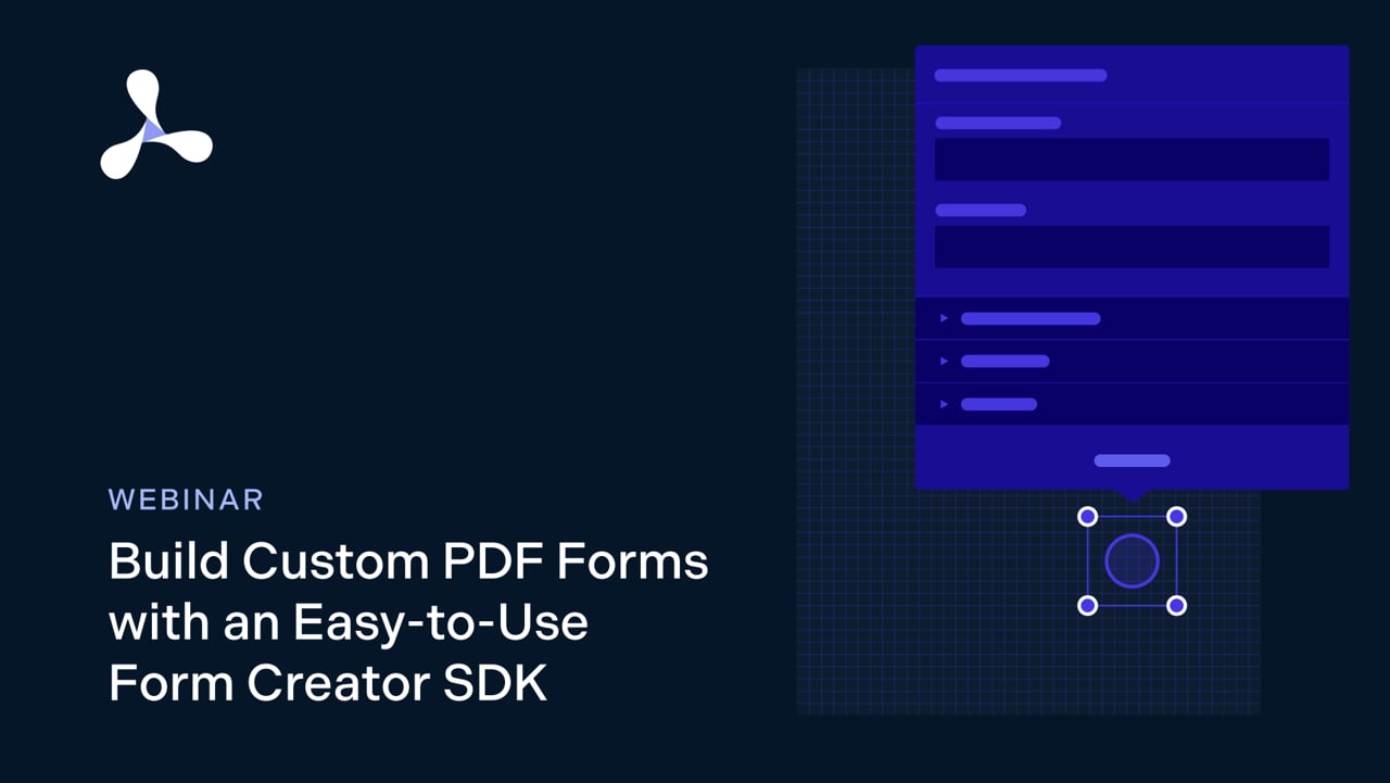 Build custom PDF forms with an easy-to-use Form Creator SDK