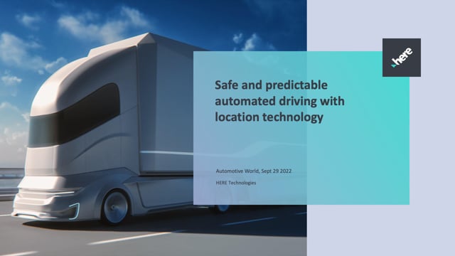 Safe and predictable automated driving with location technology
