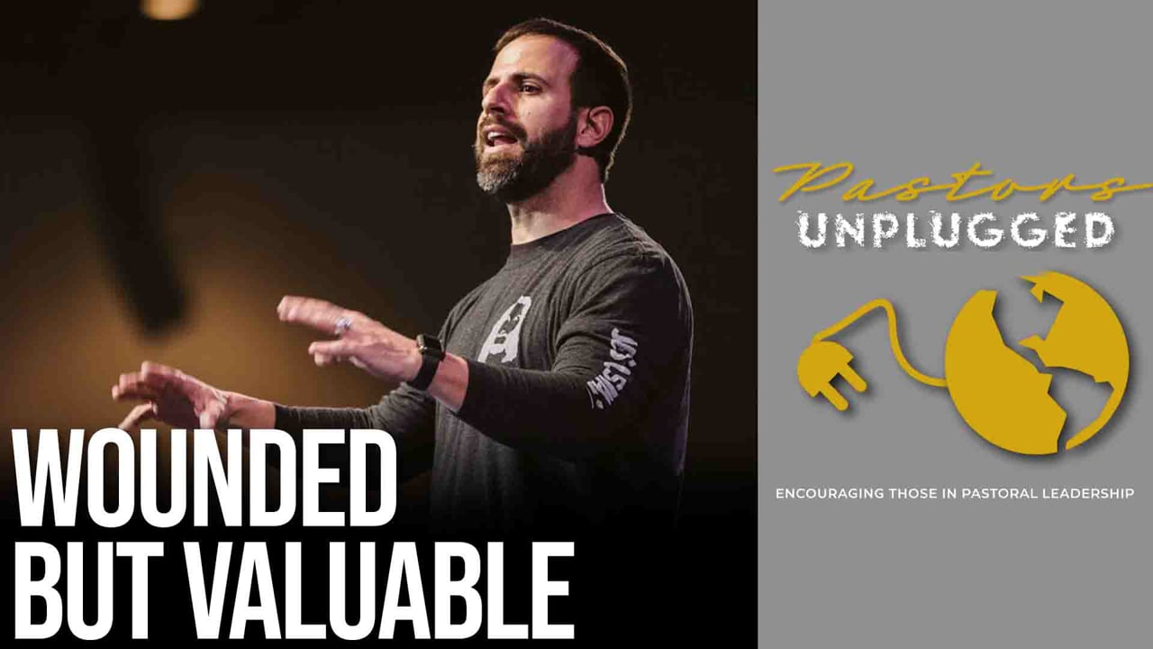 Wounded but Valuable (ft. Michael Koulianos) | Pastors Unplugged