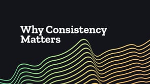 Why Consistency Matters