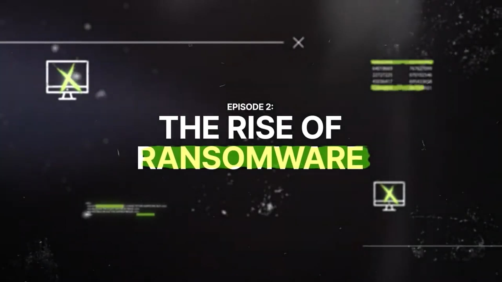 Ransomware 2021: Ep 2 | The Rise of Ransomware | Carbonite + Webroot