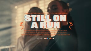 Still On A Run