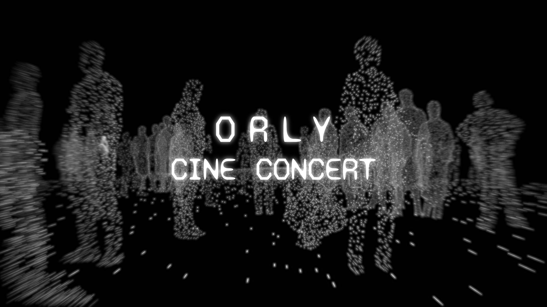 Orly Ciné Concert