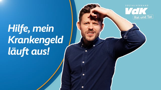 Krankengeld läuft aus – was jetzt? I Rat & Tat (kurz)