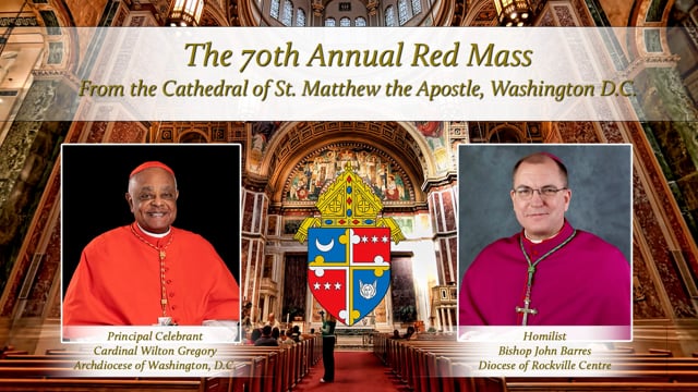 Bishop John Barres' Homily for the 70th Annual Red Mass in Archdiocese of Washington, D.C.