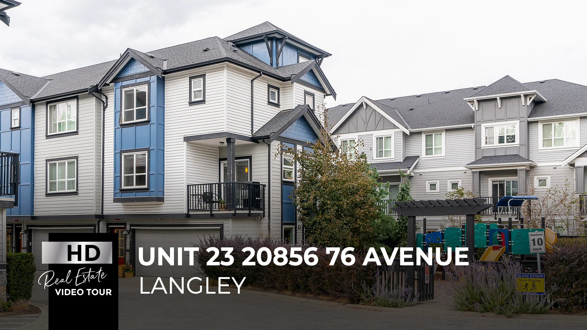 Unit 23 20856 76 Avenue, Langley for Jeff Friesen Real Estate HD