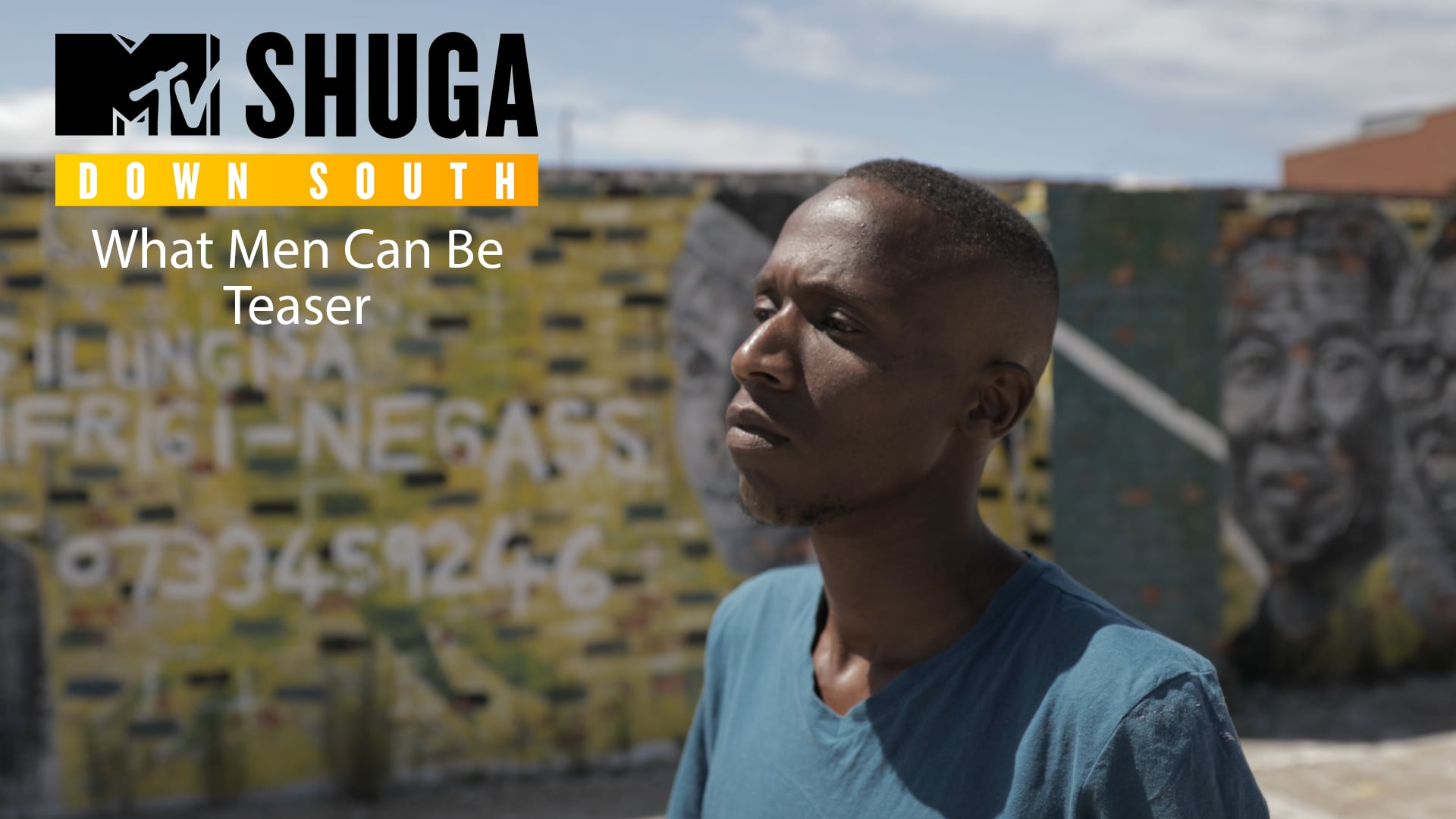 MTV Shuga - What men can be - Teaser