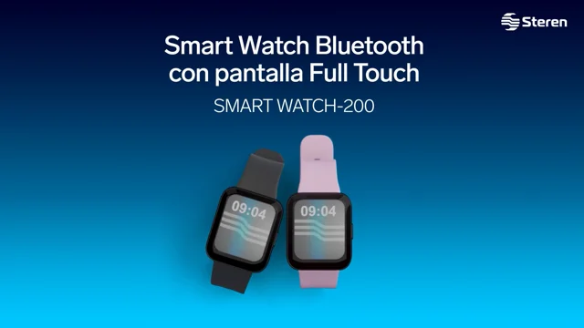 Smart Watch Bluetooth* con pantalla Full Touch Steren T