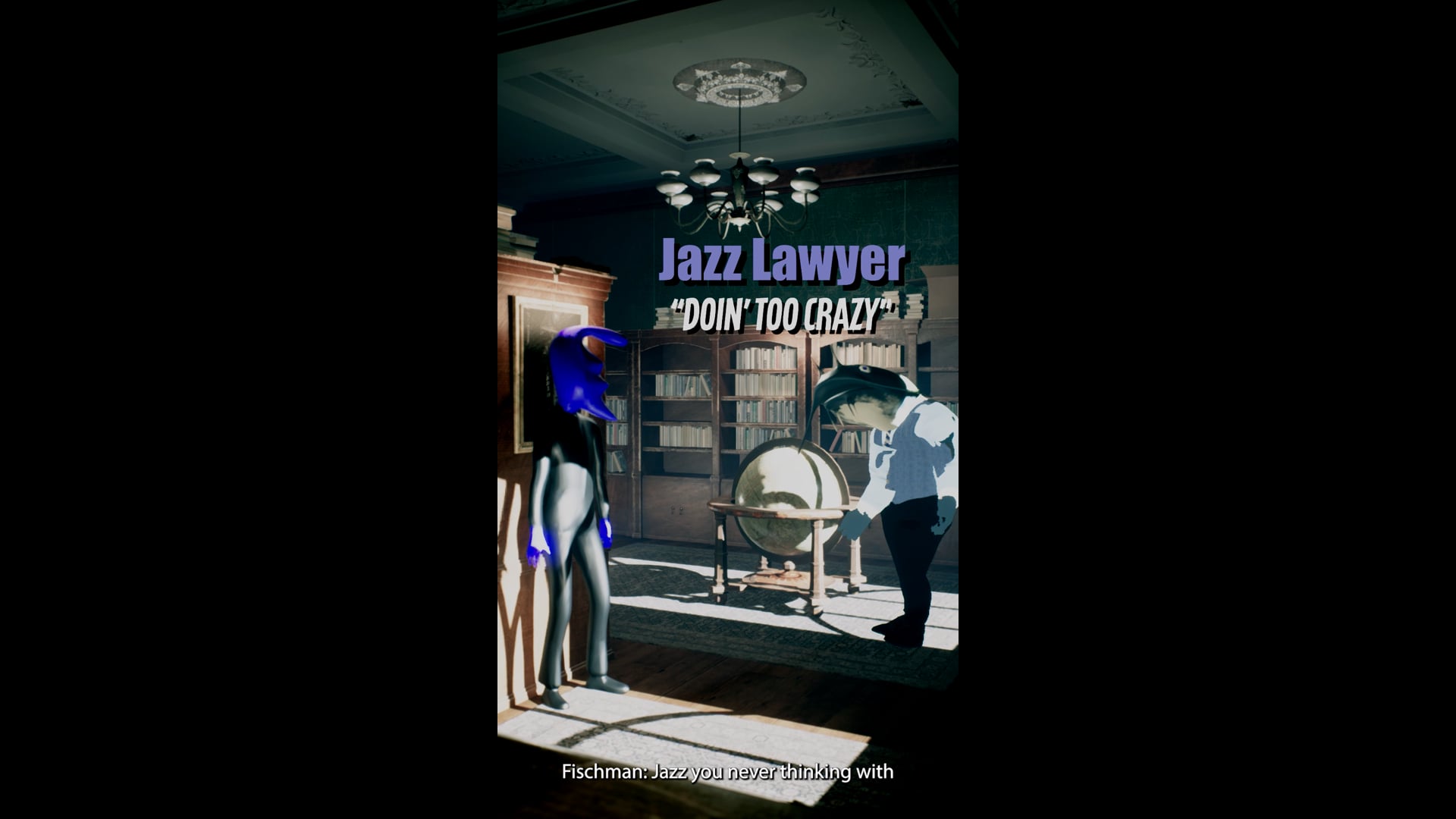 Jazz Lawyer "Doin Too Crazy"