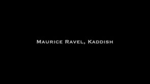 Maurice Ravel, Kaddish