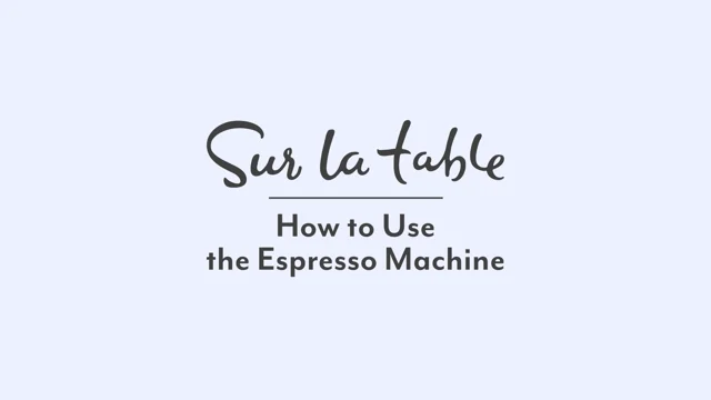 Espresso Machine with Dual Heating System – Sur la Table