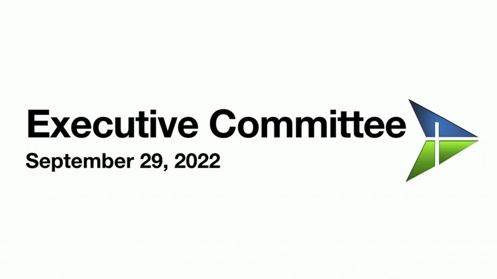 Executive Committee Meeting - September 29, 2022