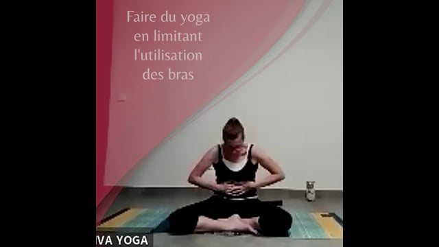 Faire du yoga en limitant l'utilisation des bras