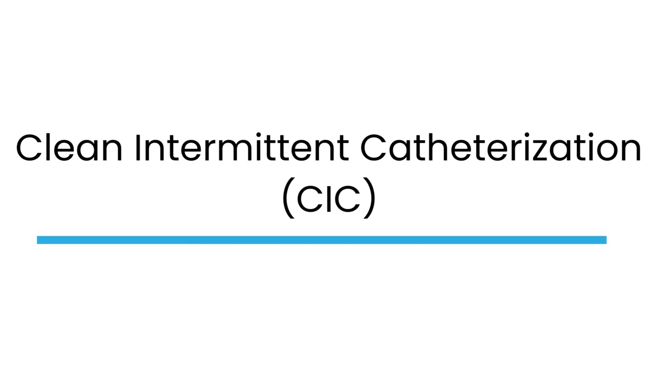 Clean Intermittent Catheterization on Vimeo