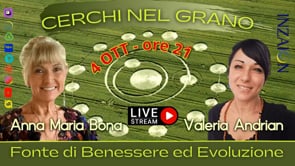 CERCHI NEL GRANO, FONTE DI BENESSERE ED EVOLUZIONE - Anna Maria Bona - Valeria Andrian