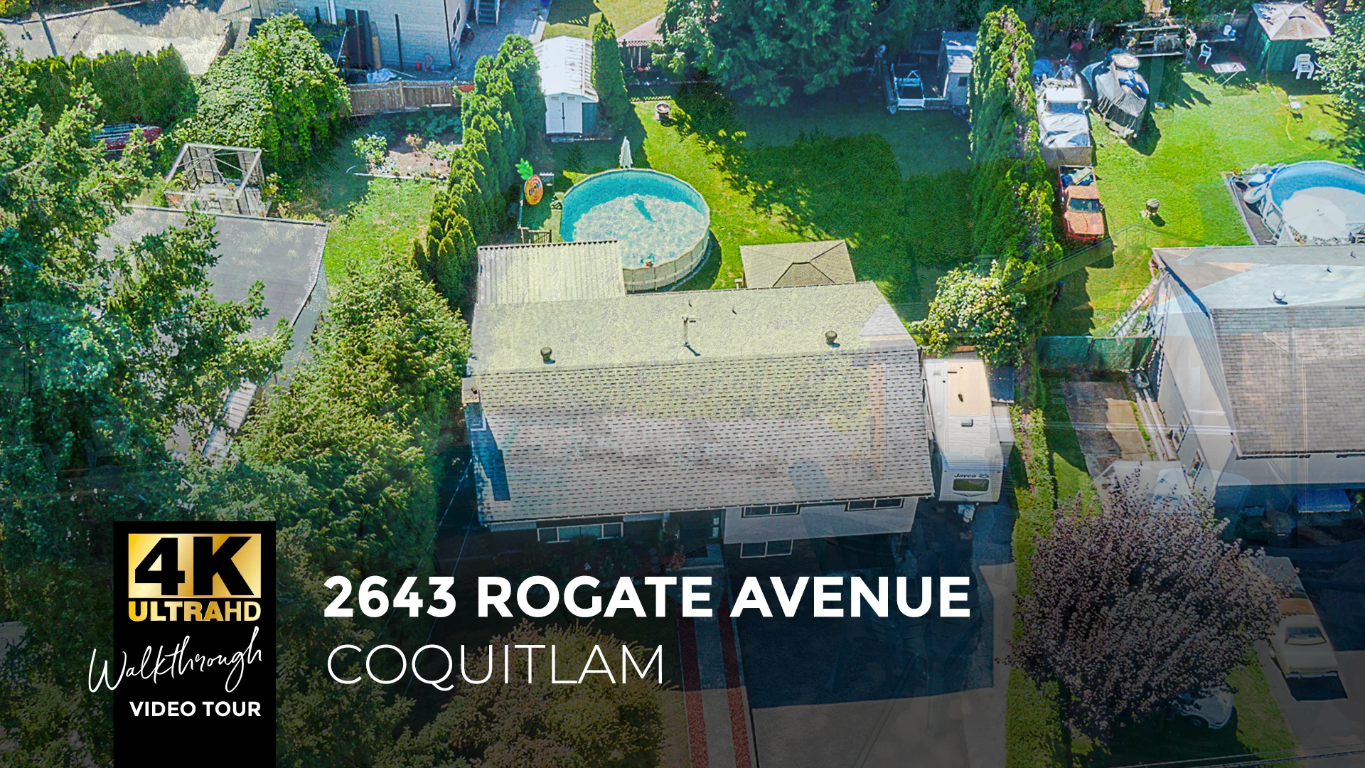 2643 Rogate Avenue, Coquitlam for Jennifer Berry Real Estate 4K Ultra
