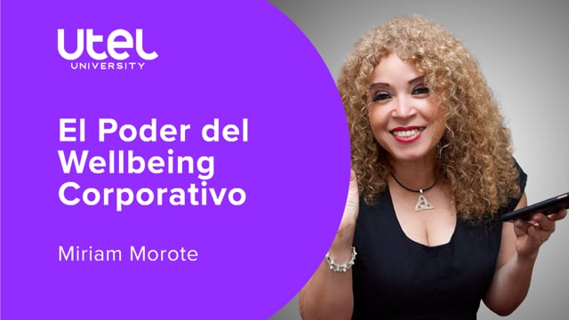 El Poder del Wellbeing Corporativo