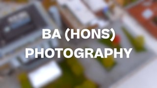 BA (Hons) Photography