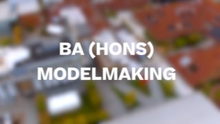 BA (Hons) Modelmaking
