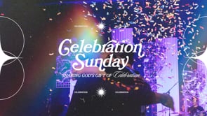 Celebration Sunday