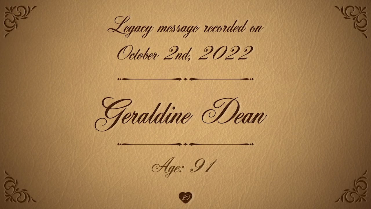 Geraldine Dean Legacy Message on Vimeo