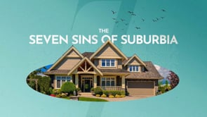 10.2.2022- The Seven Sins of Suburbia- Comparison