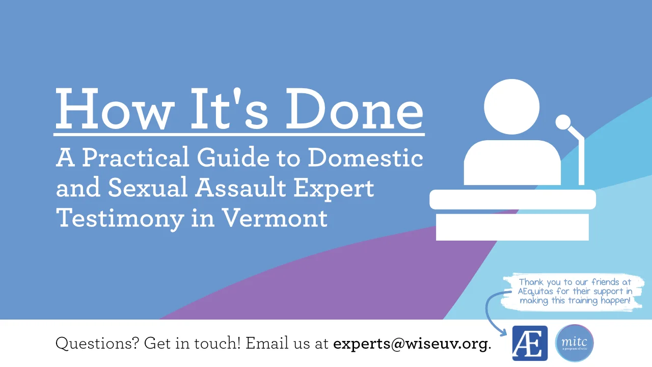How It's Done A Practical Guide to Domestic and Sexual Assault Expert