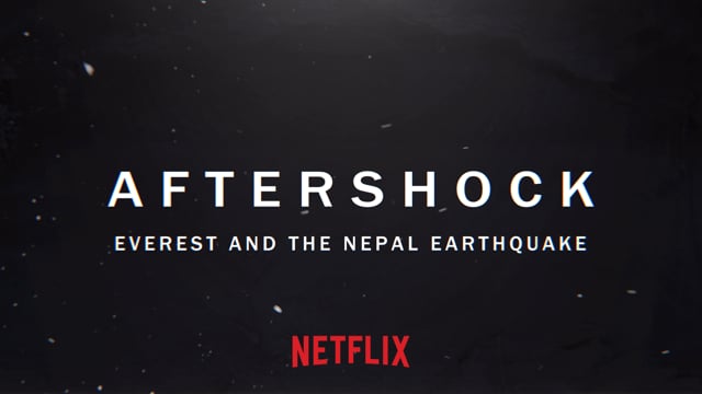 Aftershock - Everest and the Nepal Earthquake