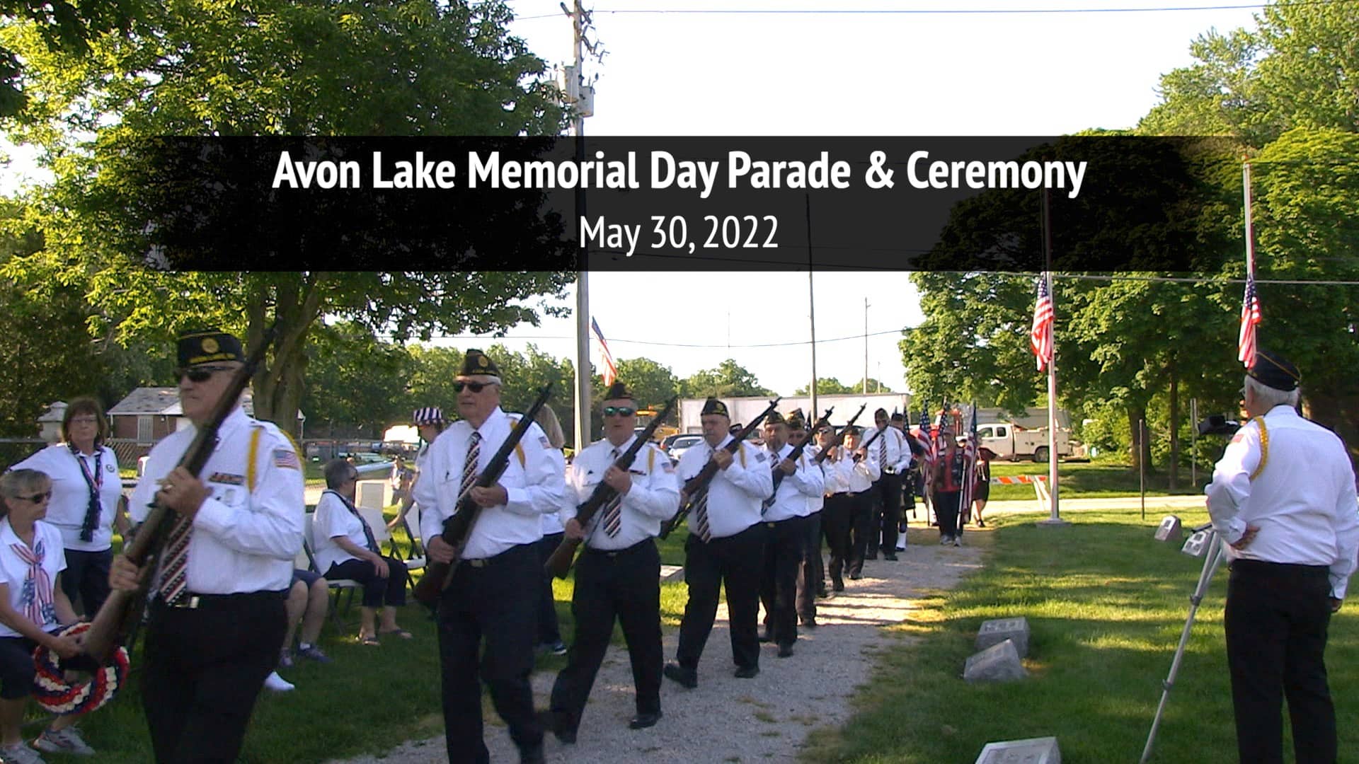 Avon Lake Memorial Day Parade & Ceremony May 30, 2022 on Vimeo