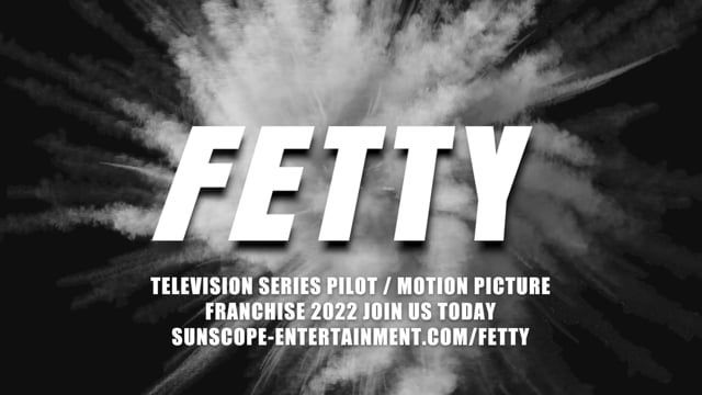FETTY (Trailer) v1