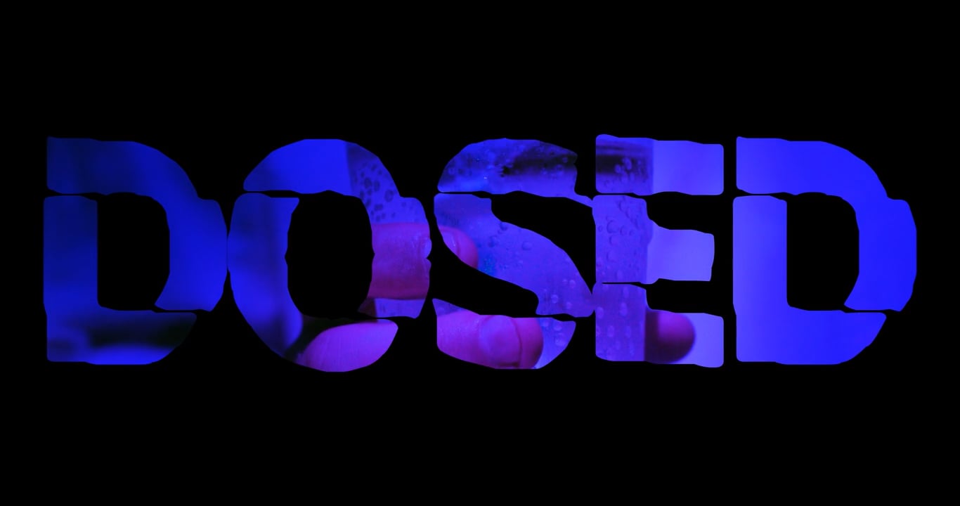 DOSED Short Film