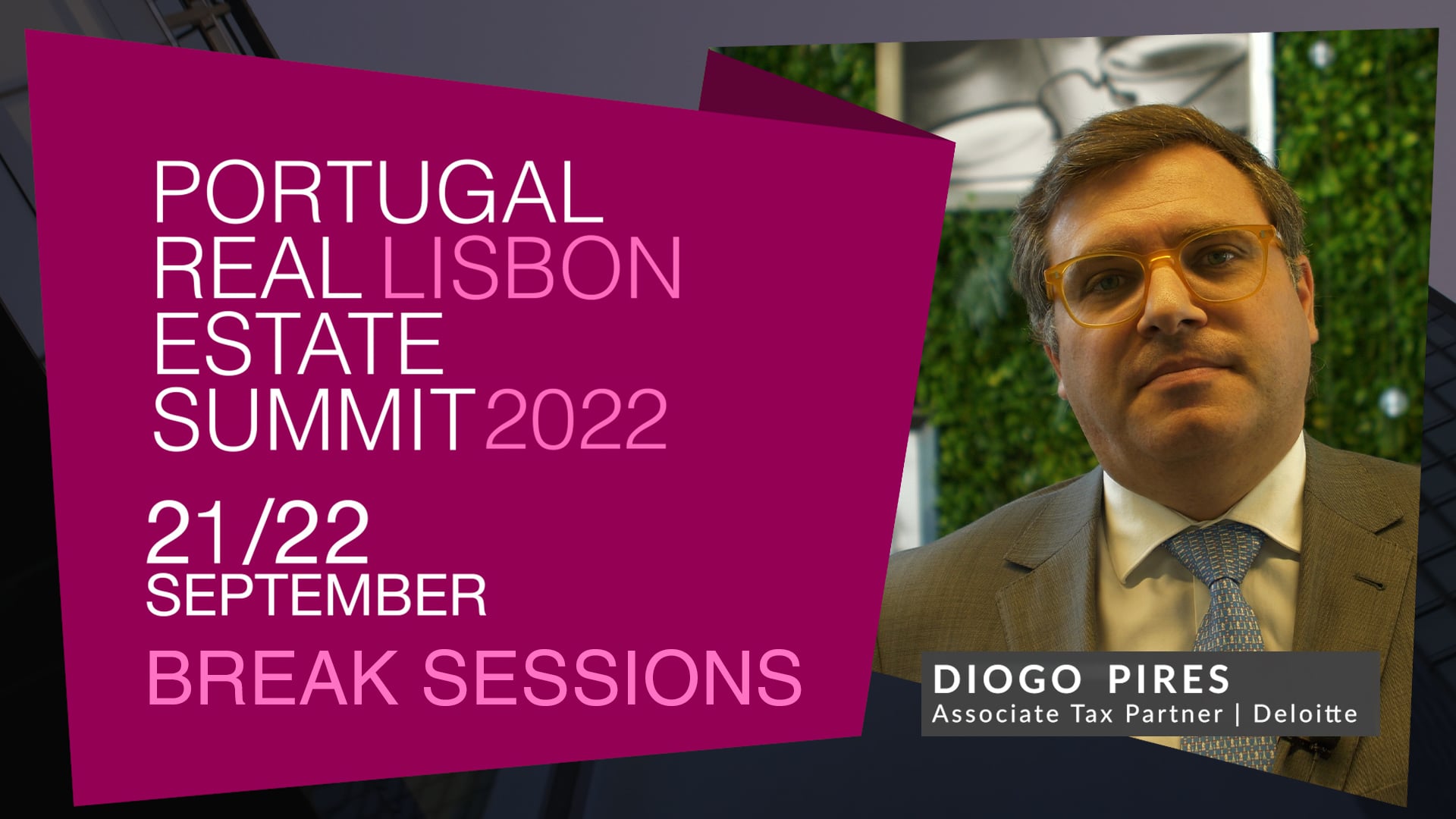 DIOGO PIRES DELOITTE PORTUGAL REAL ESTATE SUMMIT 2022 on Vimeo
