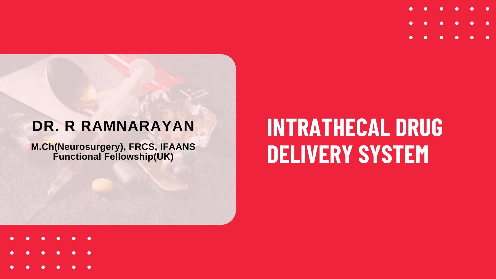 Intrathecal Drug Delivery System