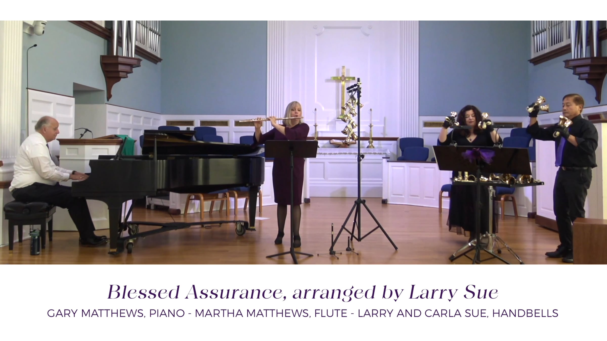 Blessed Assurance (arr. Larry Sue) - Gary and Martha Matthews & Larry ...