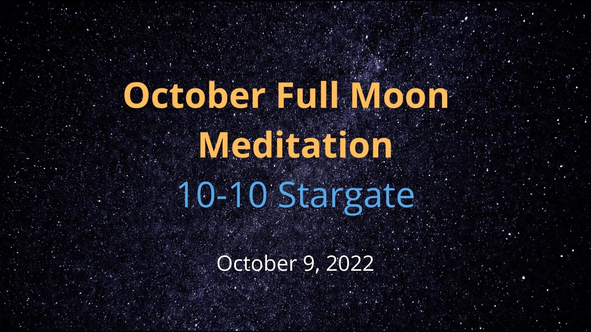 10-10 Stargate Meditation
